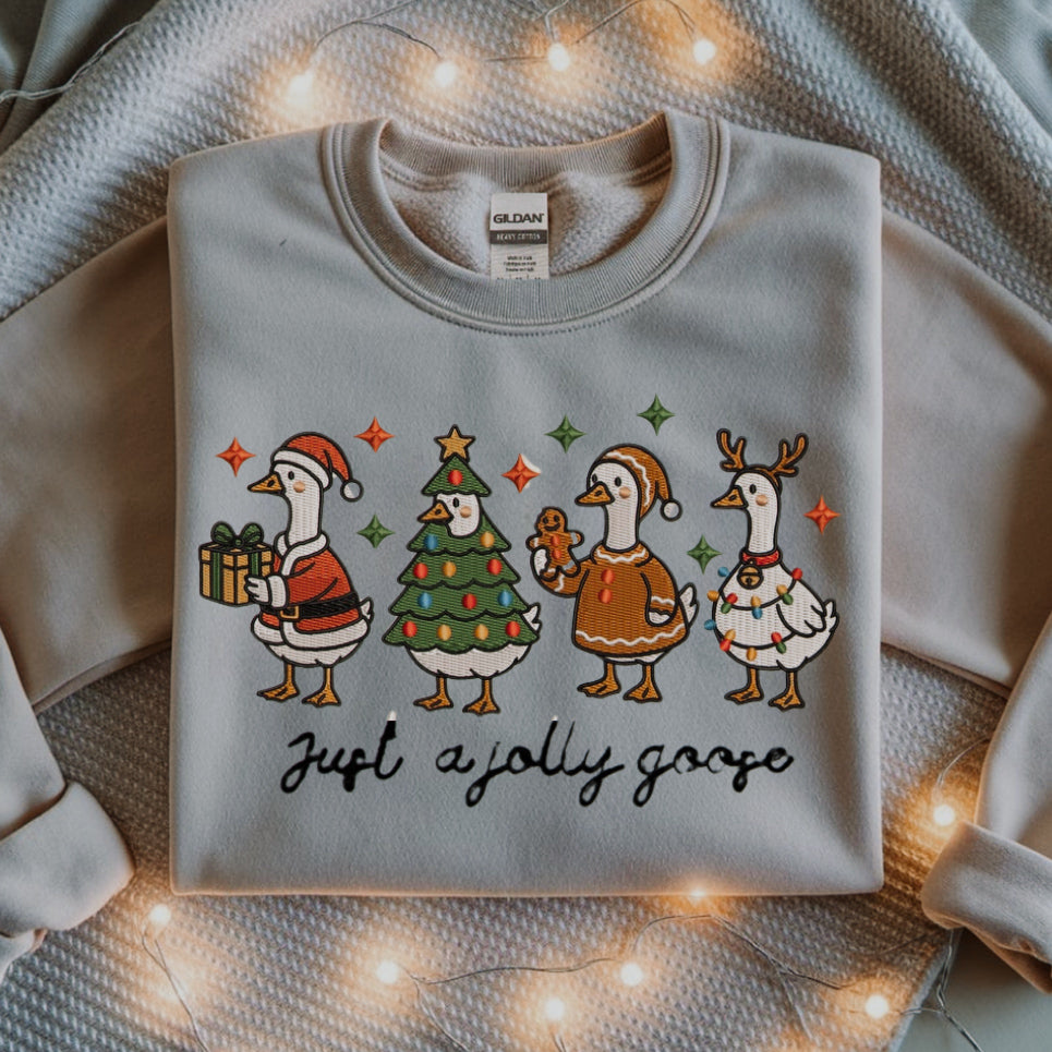 Just a Jolly Goose Embroidered Christmas Sweater - Funny Holiday Sweatshirt