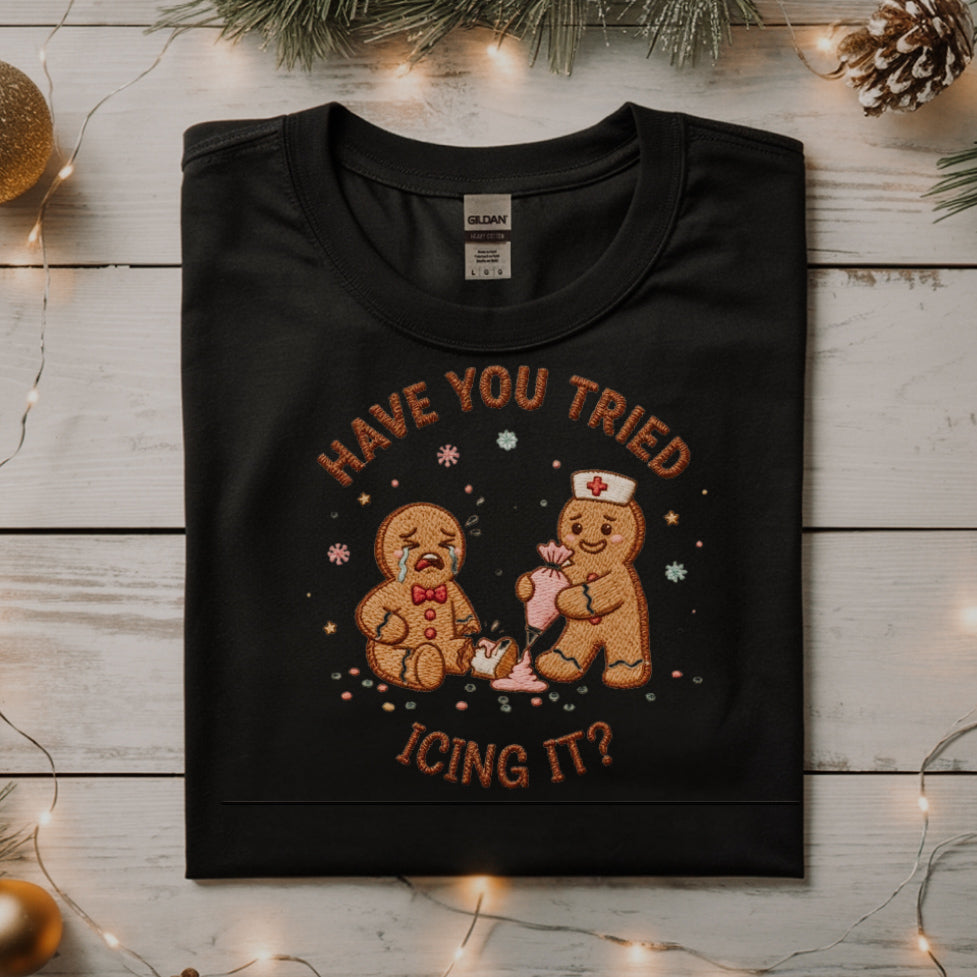 "Have You Tried Icing It?" Embroidered Sweatshirt