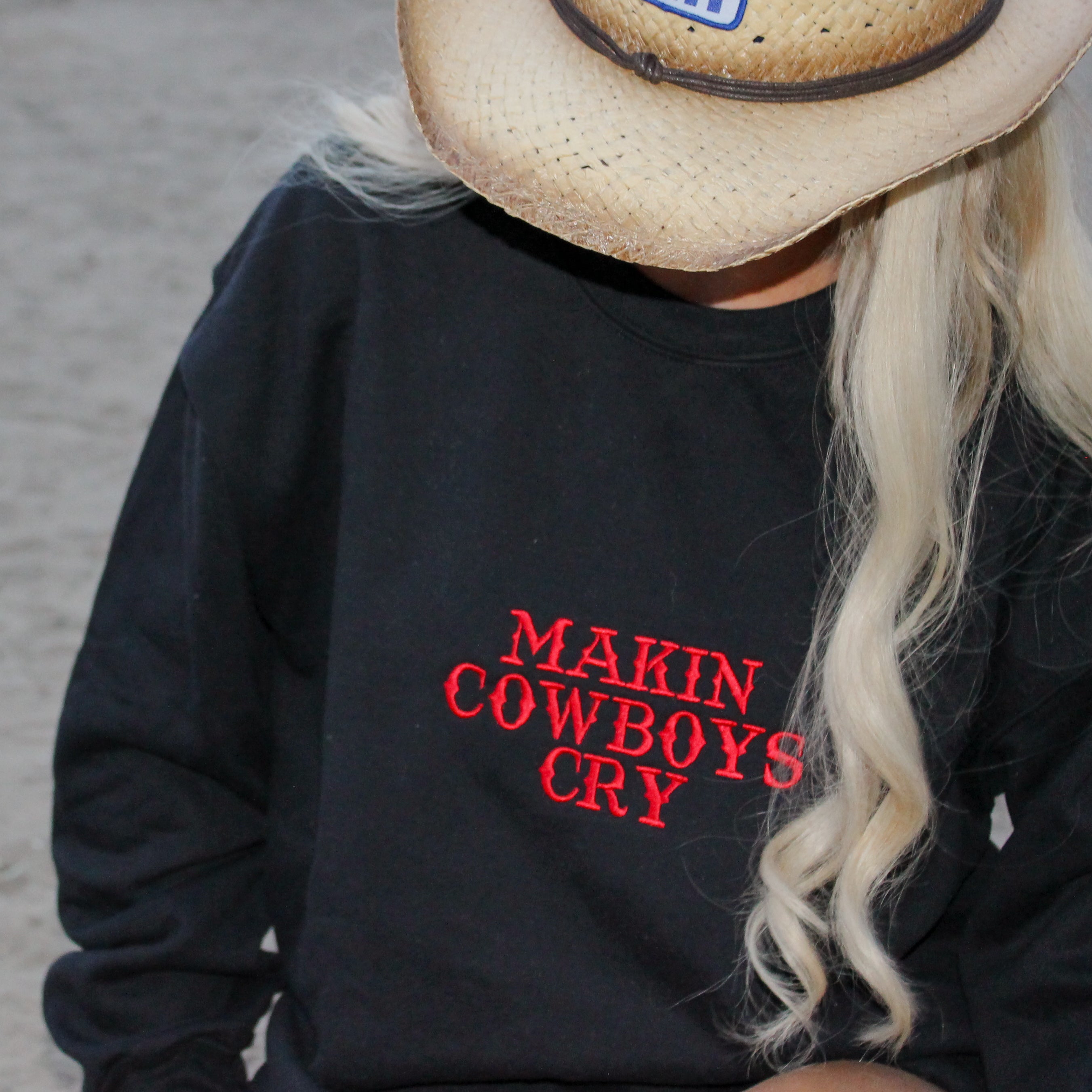 Makin Cowboys Cry Embroidered Crewneck