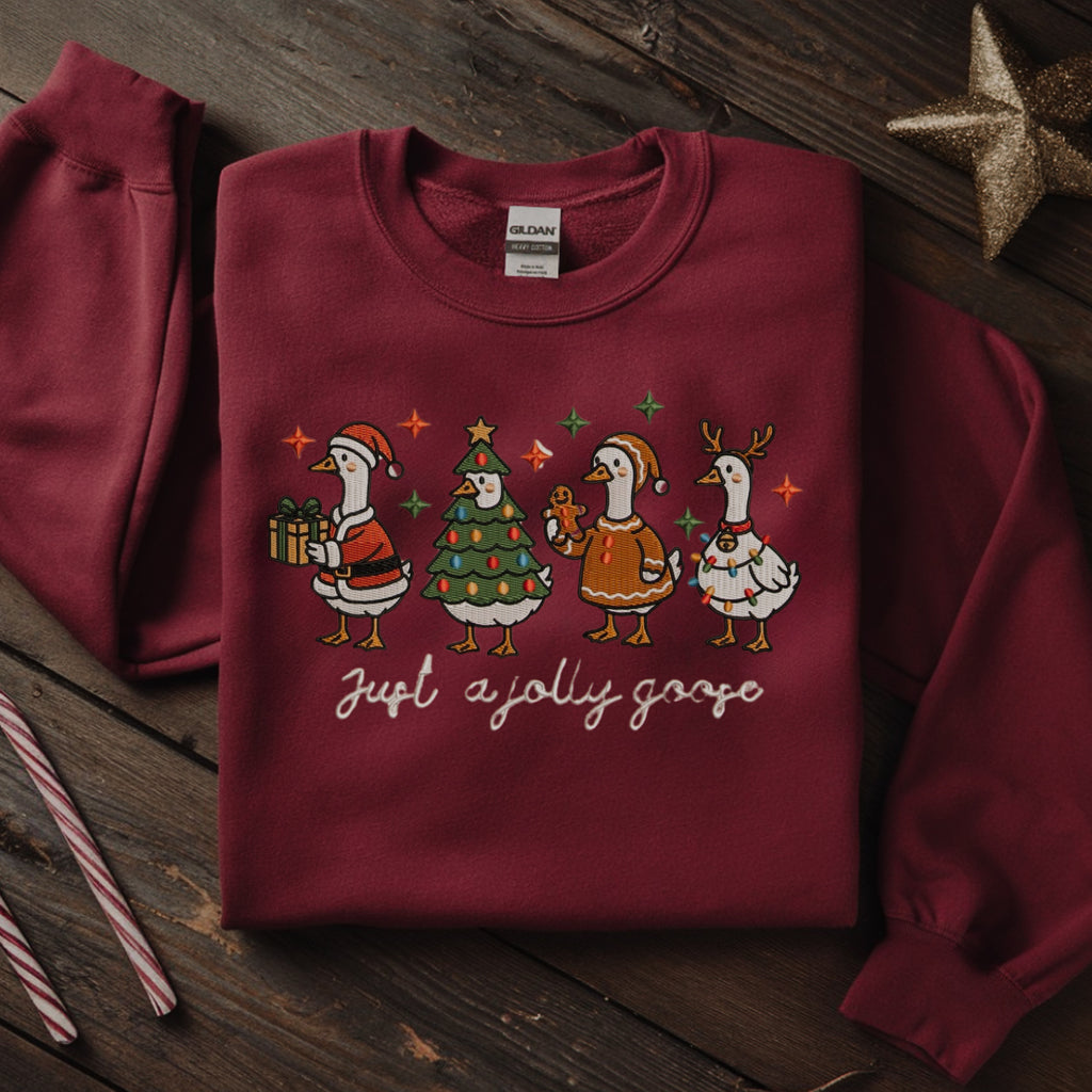 Just a Jolly Goose Embroidered Christmas Sweater - Funny Holiday Sweatshirt